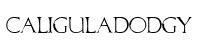 Caliguladodgy